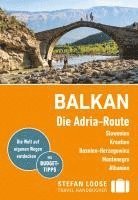 bokomslag Stefan Loose Reiseführer Balkan, Die Adria-Route. Slowenien, Kroatien, Bosnien und Herzegowina, Montenegro, Albanien