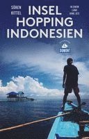 Inselhopping Indonesien (DuMont Reiseabenteuer)