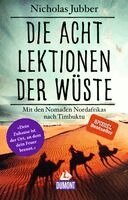 Nicholas Jubber - Die acht Lektionen der Wüste, Häftad