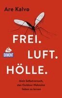 Are Kalvø - Frei. Luft. Hölle., Häftad