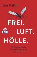 bokomslag Frei. Luft. Hölle.