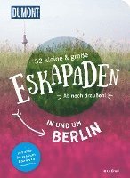 bokomslag 52 kleine & große Eskapaden in und um Berlin