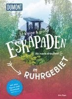 Ann Baer - 52 kleine & große Eskapaden im Ruhrgebiet, Häftad