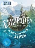 bokomslag 52 kleine & große Eskapaden in den Bayerischen Alpen