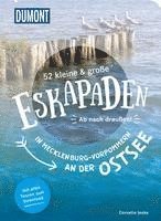 bokomslag 52 kleine & große Eskapaden in Mecklenburg-Vorpommern an der Ostsee