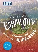 Sarah Uhrig - 52 kleine & große Eskapaden Mannheim und Heidelberg, Häftad