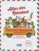 bokomslag Atlas der Reiselust Traumstraßen weltweit