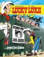 Morris, René Goscinny - Lucky Luke 24 - gegen Joss Jamon, Inbunden
