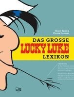 Horst Berner, Volker Hamann - Das große Lucky-Luke-Lexikon, Inbunden