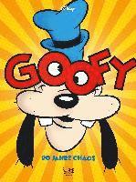 bokomslag Goofy - 90 Jahre Chaos