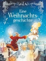 Charles Dickens, Maxe L'Hermenier, Thomas Labourot - Eine Weihnachtsgeschichte, Inbunden