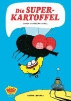 Artur Laperla - Die Superkartoffel - Super-Superkartoffel, Häftad
