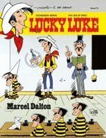 Bob de Groot - Lucky Luke 72 - Marcel Dalton, Inbunden