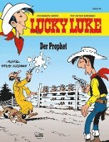 Patrick Nordmann - Lucky Luke 74 - Der Prophet, Inbunden