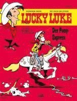 Morris, Xavier Fauche, Jean Léturgie - Lucky Luke 56 - Der Pony-Express, Inbunden