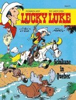 bokomslag Lucky Luke 77 - Schikane in Quebec