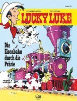 bokomslag Lucky Luke 79 - Die Eisenbahn durch die Prärie