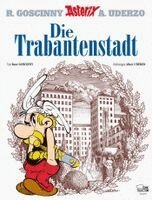 René Goscinny - Asterix 17: Die Trabantenstadt (mit Filmcover), Inbunden