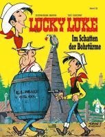 bokomslag Lucky Luke 32 - Im Schatten der Bohrtürme