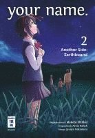 bokomslag your name. Another Side: Earthbound 02