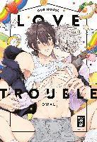 Our House Love Trouble 1