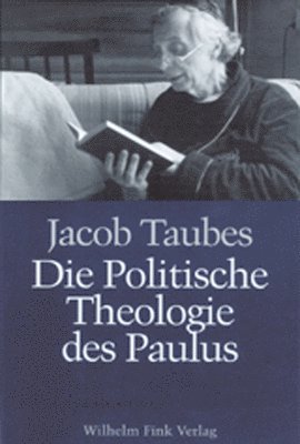 bokomslag Die Politische Theologie Des Paulus: Vorträge, Gehalten an Der Forschungsstätte Der Evangelischen Studiengemeinschaft in Heidelberg, 23.-27. Februar 1