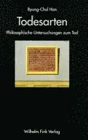 Byung-Chul Han - Todesarten, Häftad. Tillgänglighet: Lägg i varukorg