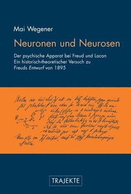 Mai Wegener - Neuronen und Neurosen, Häftad