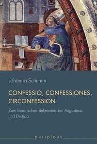 bokomslag Confessio, Confessiones, Circonfession