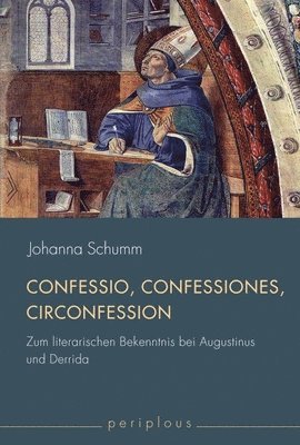 bokomslag Confessio, Confessiones, Circonfession