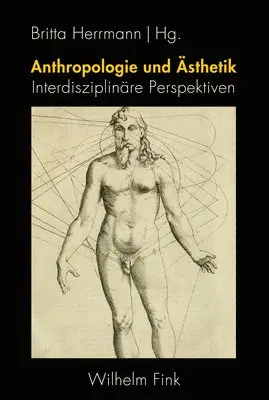 Britta Herrmann - Anthropologie und Ästhetik, Häftad. Tillgänglighet: Lägg i varukorg