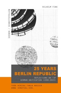 bokomslag 25 Years Berlin Republic