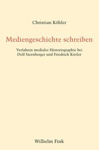 bokomslag Mediengeschichte schreiben