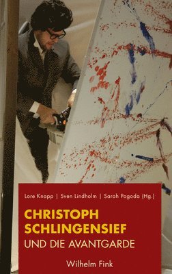 bokomslag Christoph Schlingensief und die Avantgarde
