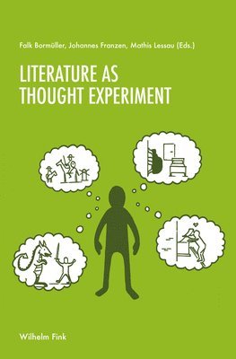 bokomslag Literature as Thought Experiment?
