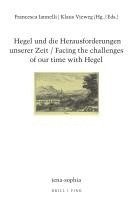 bokomslag Hegel und die Herausforderungen unserer Zeit / Facing the challenges of our time with Hegel