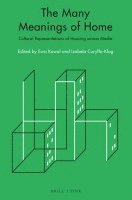The Many Meanings of Home: Cultural Representations of Housing Across Media