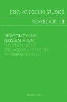 bokomslag Democracy and Representation: The Meaning of Eric Voegelin's Theory of Representation