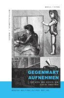 Gegenwart Aufnehmen: Zum Werk Und Wirken Von Ulrike Draesner 1