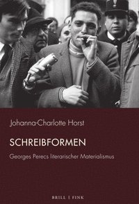 bokomslag Schreibformen: Georges Perecs Literarischer Materialismus