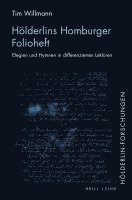 bokomslag Holderlins Homburger Folioheft: Elegien Und Hymnen in Differenzierten Lekturen