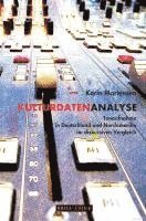 bokomslag Kulturdatenanalyse: Tonaufnahme in Deutschland Und Nordamerika Im Diskursiven Vergleich