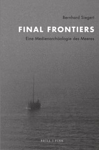 bokomslag Final Frontiers