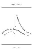 Maja Dębska - Gert Jonke ALS Sprachkomponist: Zur Musikalität Seiner Literarischen Werke, Häftad. Tillgänglighet: Lägg i varukorg