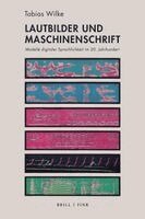 Tobias Wilke - Lautbilder und Maschinenschrift, Inbunden