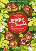 Jeppe & Oswald 2. Willkommen in der Wichtelwelt 1