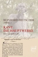 Immanuel Kant, Reinhard Hiltscher - Kant: Die Hauptwerke, Inbunden