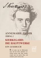 bokomslag Kierkegaard: Die Hauptwerke