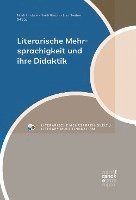 bokomslag Literarische Mehrsprachigkeit und ihre Didaktik
