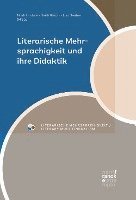 bokomslag Literarische Mehrsprachigkeit und ihre Didaktik